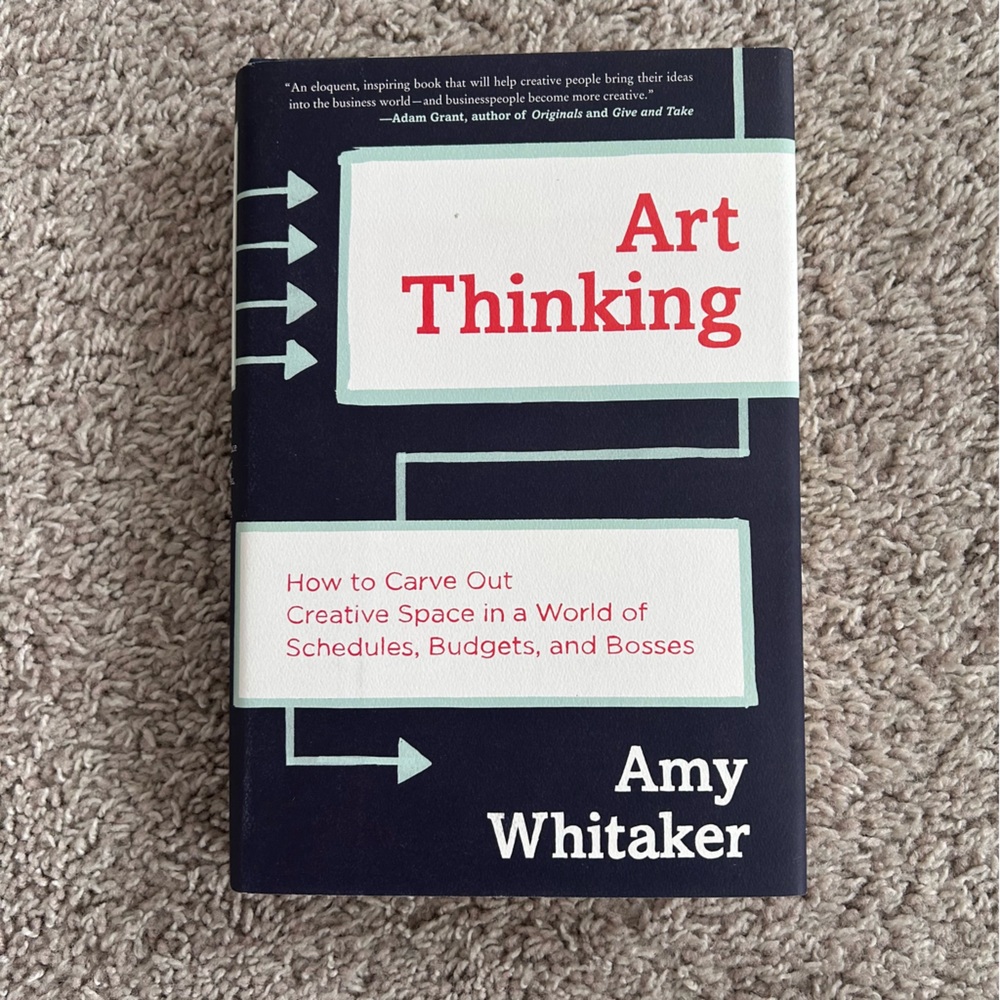 NEW! ‘Art Thinking; How to Carve Out Creative Space…’ hardcover book